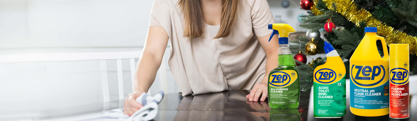 Happy Holidays From Zep - Tackle seasonal messes with powerful cleaners designed to keep every space fresh, polished, and ready for guests all season long.