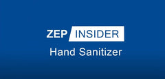 Zep Insider - Hand Sanitizer