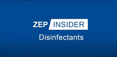 Zep Insider - Disinfectants